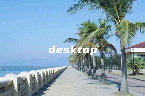 desktop